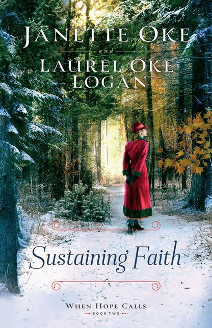 Sustaining Faith by Janette Oke (Paperback)