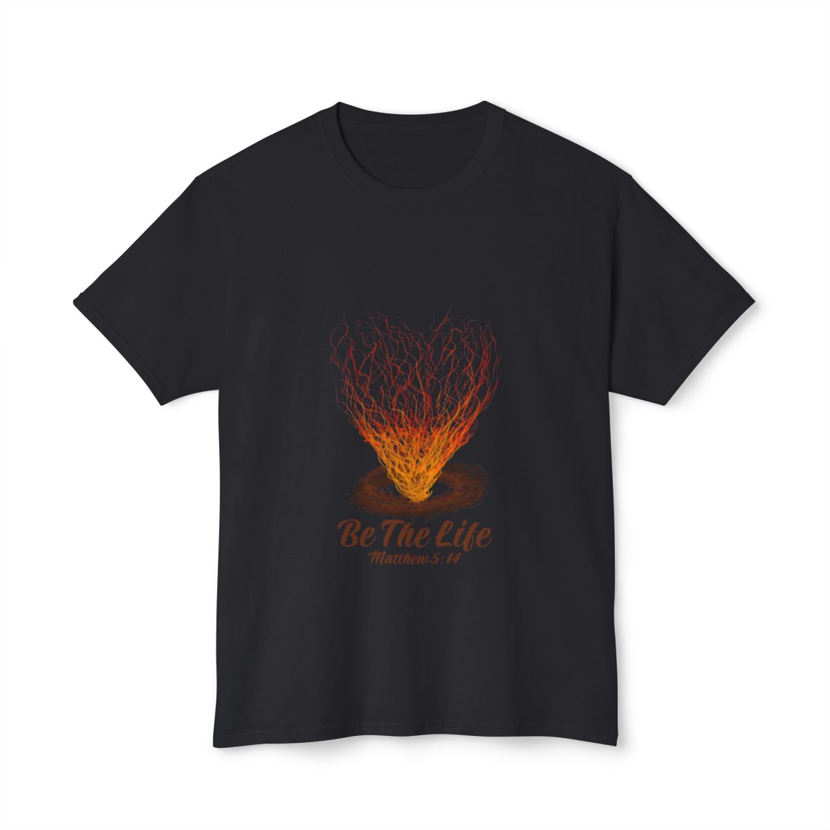 Be The Life T-Shirt